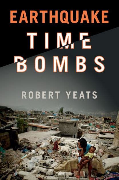 earthquake time bombs robert yeats ebook Reader